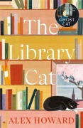 Cover-Bild zum Titel 'The Library Cat' von 'Alex Howard'