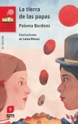 Cover-Bild zum Titel 'La tierra de las papas' von 'Paloma Bordons'