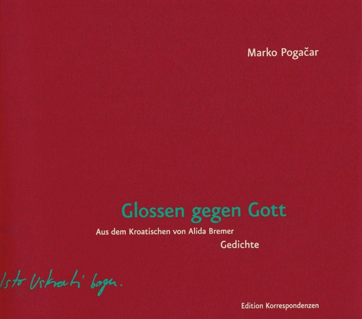 Glossen gegen Gott - Marko Pogacar