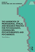 Cover-Bild zum Titel 'The Handbook of Professional Ethical and Research Practice for Psychologists, Counsellors, Psychotherapists and Psychiatrists' von ''