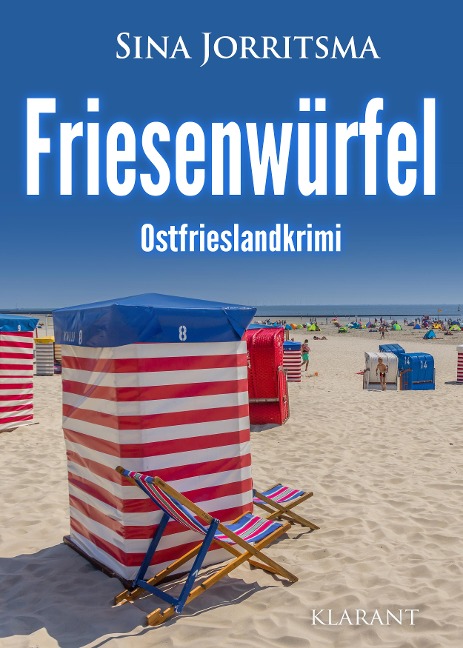 Friesenwürfel. Ostfrieslandkrimi - Sina Jorritsma