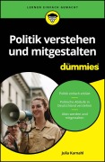 Cover-Bild zum Titel 'Politik verstehen und mitgestalten für Dummies' von 'Julia Karnahl'