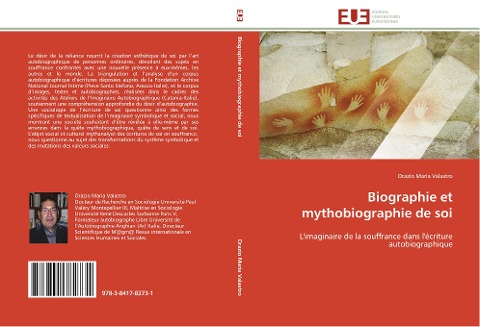 Biographie et mythobiographie de soi - Orazio Maria Valastro