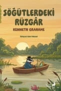 Cover-Bild zum Titel 'Sögütlerdeki Rüzgar' von 'Kenneth Grahame'