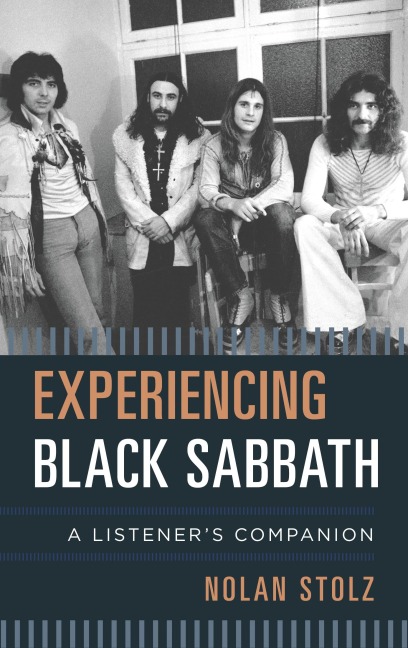 Experiencing Black Sabbath - Nolan Stolz