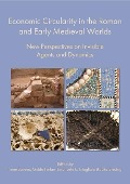 Cover-Bild zum Titel 'Economic Circularity in the Roman and Early Medieval Worlds' von ''