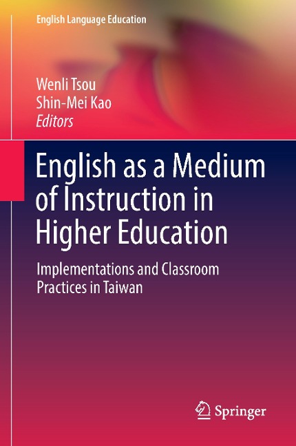 English as a Medium of Instruction in Higher Education - 