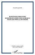 Cover-Bild zum Titel 'Représentations des homosexualités dans le roman français pour la jeunesse' von 'Renaud Lagabrielle'