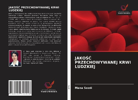 JAKO¿¿ PRZECHOWYWANEJ KRWI LUDZKIEJ - Mana Sezdi