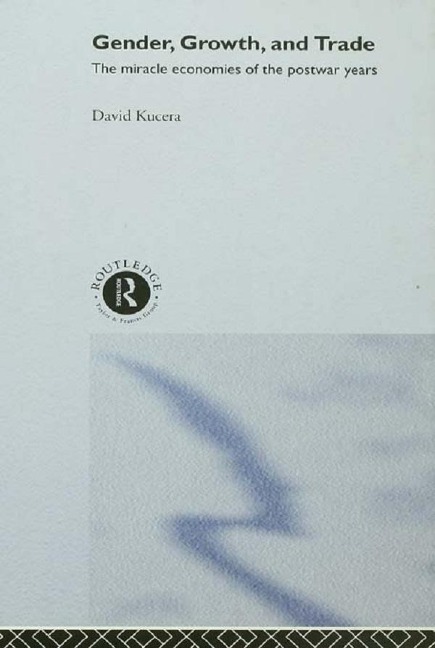 Gender, Growth and Trade - David Kucera