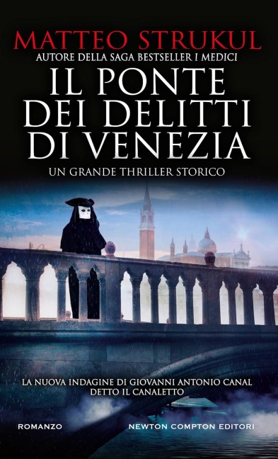 Il ponte dei delitti di Venezia - Matteo Strukul