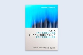 Cover-Bild zum Titel 'Paix intérieure Transformation extérieure' von 'Fari Khabirpour'