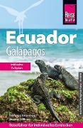 Cover-Bild zum Titel 'Reise Know-How Reiseführer Ecuador mit Galápagos (mit großem Faltplan)' von 'Wolfgang Falkenberg, Stephan Küffner'