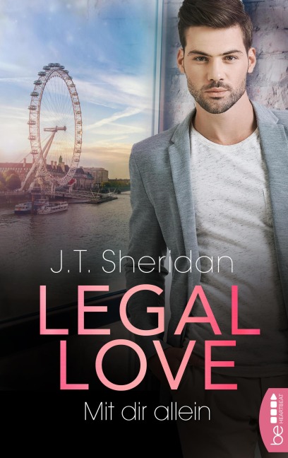 Legal Love - Mit dir allein - J. T. Sheridan
