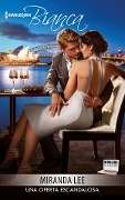 Cover-Bild zum Titel 'Una oferta escandalosa' von 'Miranda Lee'