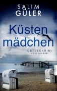 Cover-Bild zum Titel 'Küstenmädchen' von 'Salim Güler'