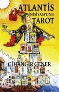 Cover-Bild zum Titel 'Atlantis Inisiyasyonu Tarot' von 'Cihangir Gener'