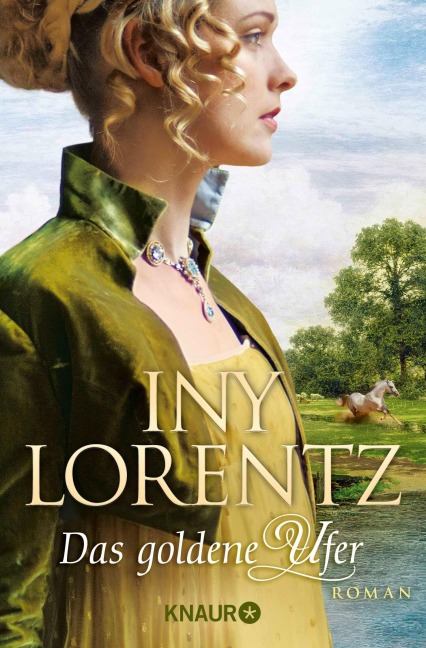 Das goldene Ufer - Iny Lorentz