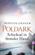 Cover-Bild zum Titel 'Poldark - Schicksal in fremder Hand' von 'Winston Graham'