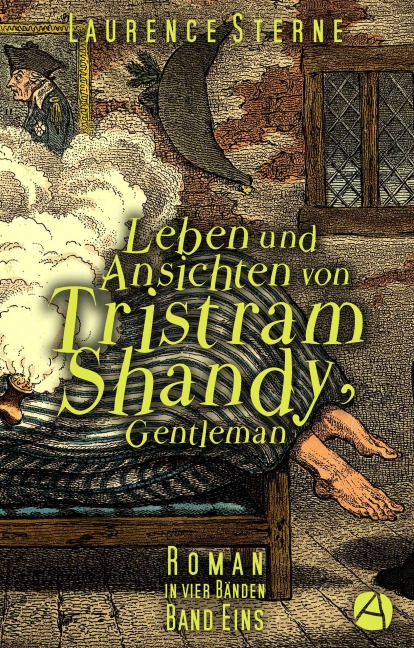 Leben und Ansichten von Tristram Shandy, Gentleman. Band Eins - Laurence Sterne