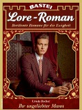 Cover-Bild zum Titel 'Lore-Roman 120' von 'Ursula Fischer'