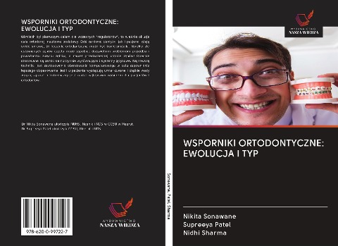 WSPORNIKI ORTODONTYCZNE: EWOLUCJA I TYP - Nikita Sonawane, Supreeya Patel, Nidhi Sharma