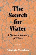Cover-Bild zum Titel 'The Search for Water' von 'Virginia Mendoza'