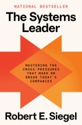 Cover-Bild zum Titel 'The Systems Leader' von 'Robert E. Siegel'