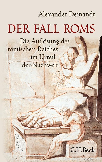 Der Fall Roms - Alexander Demandt