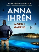 Cover-Bild zum Titel 'Mord i mareld' von 'Anna Ihrén'