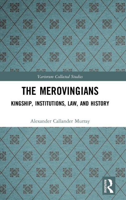 The Merovingians - Alexander Murray