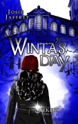 Cover-Bild zum Titel 'Winta's Day (Seekers, #3)' von 'Josie Jaffrey'