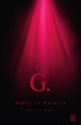 Cover-Bild zum Titel 'G. Askta ve Savasta' von 'Gülsün Kurt'