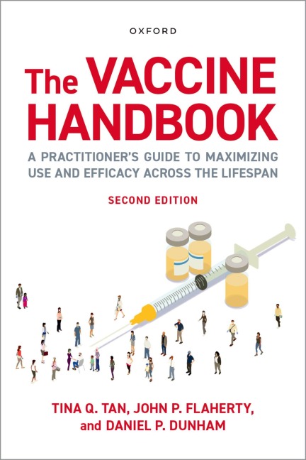 The Vaccine Handbook - Tina Q Tan, John P Flaherty, Dan P Dunham