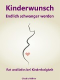 Cover-Bild zum Titel 'Kinderwunsch' von 'Claudia Wöhler'