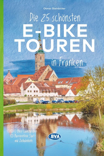 BVA Die 25 schönsten E-Bike Touren in Franken - 