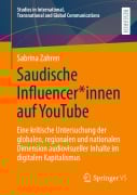 Cover-Bild zum Titel 'Saudische Influencer*innen auf YouTube' von 'Sabrina Zahren'
