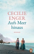 Cover-Bild zum Titel 'Aufs Meer hinaus' von 'Cecilie Enger'