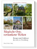 Cover-Bild zum Titel 'Burgen und Schlösser in und um Hamburg' von 'Rainer-Maria Weiss, Michael Zapf'
