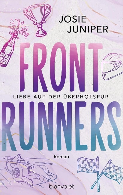 Frontrunners - Liebe auf der Überholspur - Josie Juniper