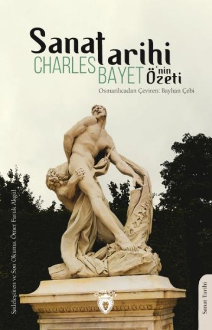 Sanat Tarihinin Özeti - Charles Bayet