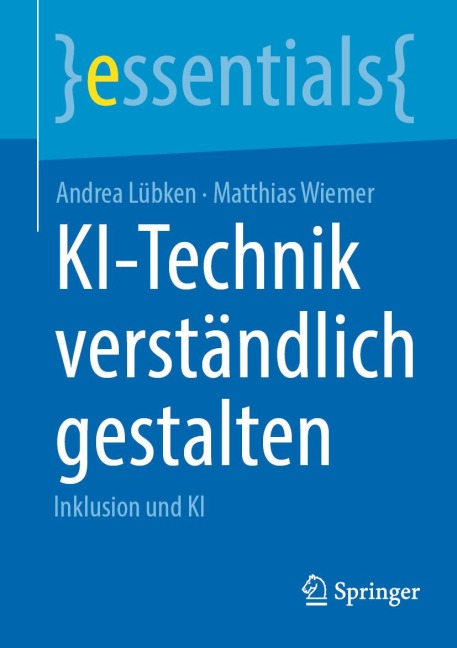 KI-Technik verständlich gestalten - Andrea Lübken, Matthias Wiemer