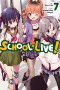 School-Live!, Volume 7 - Norimitsu Kaihou (Nitroplus)