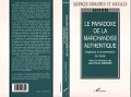 Cover-Bild zum Titel 'La paradoxe de la marchandise authentique' von 'Warnier J. P.'