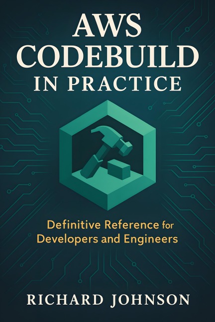 AWS CodeBuild in Practice - Richard Johnson