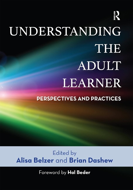 Understanding the Adult Learner - 