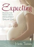 Cover-Bild zum Titel 'Expecting' von 'Marla Taviano'