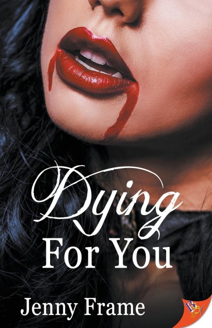 Dying for You - Jenny Frame
