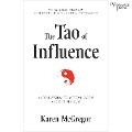 The Tao of Influence - Karen McGregor