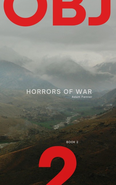Objective 2 (Horrors of War, #2) - Adam Fenner